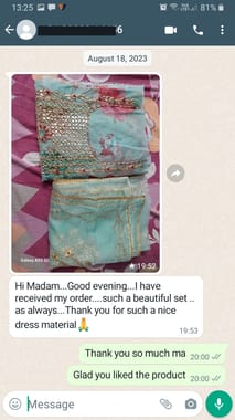 Hi madam good evening i have received my order such a beautiful set.... as always thanks you for such a nice dress material -Reviewed on 28-AUG-2023